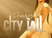 Prinsesa ng City Jail May 8 2025