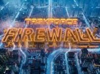 Taskforce Firewall May 29 2026